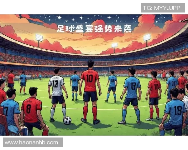 壹点足球带你领略全球足球盛宴尽享精彩赛事与深度分析 壹点足球带你领略全球足球盛宴尽享精彩赛事与深度分析